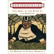 Seller image for Occidentalism : The West in the Eyes of Its Enemies for sale by eCampus