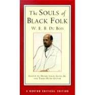 Seller image for The Souls of Black Folk, A Norton Critical Edition for sale by eCampus