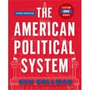 Seller image for The American Political System (Core Edition Election Update (without policy chapters)) for sale by eCampus