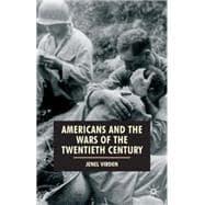 Immagine del venditore per Americans and the Wars of the Twentieth Century venduto da eCampus