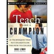 Seller image for Teach Like a Champion 49 Techniques that Put Students on the Path to College (K-12) for sale by eCampus