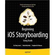 Imagen del vendedor de Beginning Ios Storyboarding With Xcode a la venta por eCampus