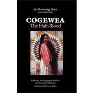 Seller image for Cogewea, the Half Blood: A Depiction of the Great Montana Cattle Range for sale by eCampus