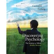 Seller image for Discovering Psychology The Science of Mind, Briefer Version for sale by eCampus