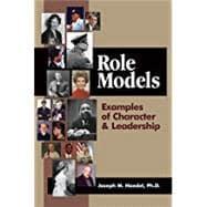 Seller image for Role Models: Examples of Character & Leadership for sale by eCampus