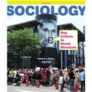 Seller image for Sociology Pop Culture to Social Structure for sale by eCampus