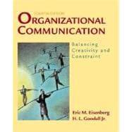 Imagen del vendedor de Organizational Communication : Balancing Creativity and Constraint a la venta por eCampus