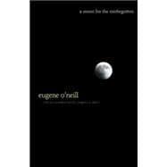 Seller image for A Moon for the Misbegotten for sale by eCampus