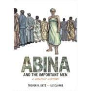 Seller image for Abina and the Important Men A Graphic History for sale by eCampus