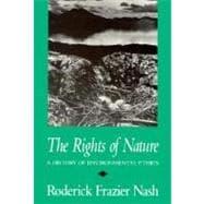 Seller image for The Rights of Nature: A History of Environmental Ethics for sale by eCampus