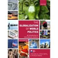 Image du vendeur pour The Globalization of World Politics An Introduction to International Relations mis en vente par eCampus