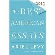 Bild des Verkufers fr The Best American Essays 2015 zum Verkauf von eCampus
