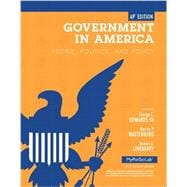 Seller image for Government in America: People, Politics, and Policy, AP Edition for sale by eCampus