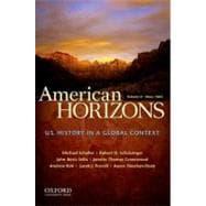 Seller image for American Horizons, Concise U.S. History in a Global Context, Volume II: Since 1865 for sale by eCampus
