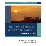 Seller image for The Threshold of Democracy for sale by eCampus