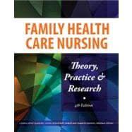 Seller image for Family Health Care Nursing: Theory, Practice & Research for sale by eCampus