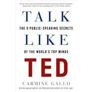 Seller image for Talk Like TED The 9 Public-Speaking Secrets of the World's Top Minds for sale by eCampus