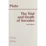 Image du vendeur pour The Trial and Death of Socrates: Euthyphro, Apology, Crito, Death Scene from Phaedo mis en vente par eCampus