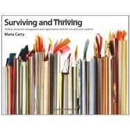 Seller image for Surviving and Thriving : Making Classroom Management and Organization Work for You and Your Students for sale by eCampus