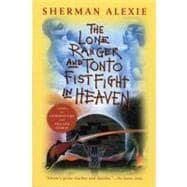 Seller image for The Lone Ranger And Tonto Fistfight In Heaven for sale by eCampus
