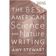 Imagen del vendedor de The Best American Science and Nature Writing 2016 a la venta por eCampus
