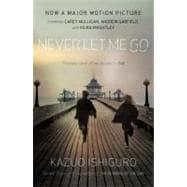 Imagen del vendedor de Never Let Me Go (Movie Tie-In Edition) a la venta por eCampus