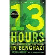 Seller image for 13 Hours The Inside Account of What Really Happened In Benghazi for sale by eCampus