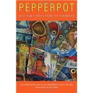 Imagen del vendedor de Pepperpot Best New Stories from the Caribbean a la venta por eCampus