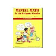 Seller image for Mental Math in the Primary Grades for sale by eCampus