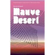 Seller image for Mauve Desert for sale by eCampus