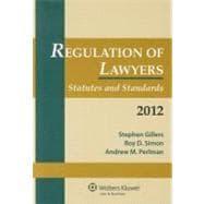 Imagen del vendedor de Regulation of Lawyers: Statutes and Standards 2012 a la venta por eCampus