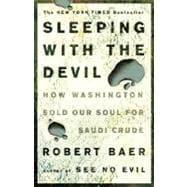 Seller image for Sleeping with the Devil for sale by eCampus