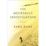 Seller image for The Meursault Investigation A Novel for sale by eCampus