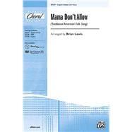 Seller image for Mama Don't Allow - Brian Lewis - 2 Part - Sheet Music (27239-D) for sale by eCampus