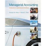 Imagen del vendedor de Managerial Accounting: Creating Value in a Dynamic Business Environment a la venta por eCampus