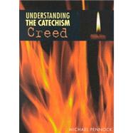 Imagen del vendedor de Understanding the Catechism: Creed a la venta por eCampus
