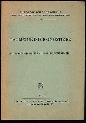 Image du vendeur pour Paulus und die Gnostiker, Untersuchungen zu den Kleinen Paulusbriefen mis en vente par North Country Books