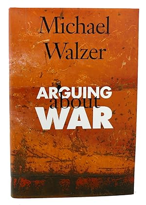 Seller image for ARGUING ABOUT WAR for sale by Rare Book Cellar