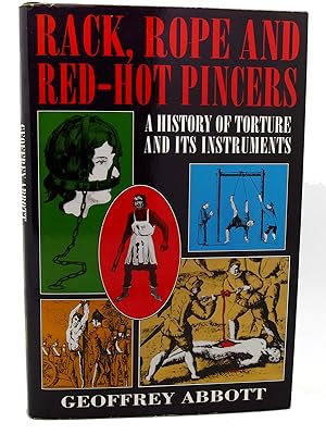 Seller image for RACK ROPE AND RED HOT PINCERS for sale by Rare Book Cellar