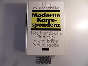 Bild des Verkufers fr Moderne Korrespondenz : Handbuch fr erfolgreiche Briefe. zum Verkauf von Druckwaren Antiquariat