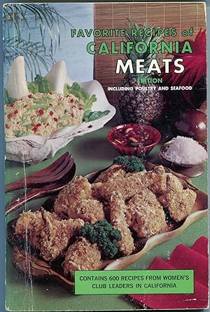 Seller image for Favorite Recipes of California Meats Edition, Including Poultry and Seafood for sale by The Green Arcade