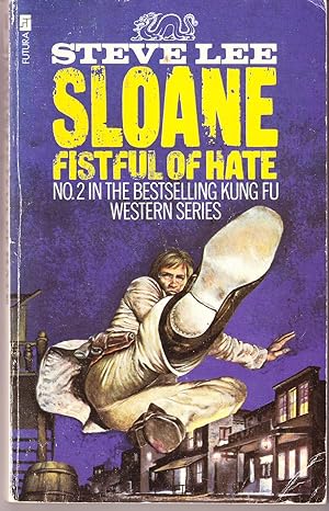 Seller image for Sloane: Fistfull of Hate (No. 2) for sale by John Thompson