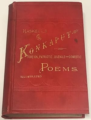 Image du vendeur pour The Indian Question: Young Konkaput, the King of Utes, a Legend of Twin lakes and Occasional Poems mis en vente par Clausen Books, RMABA