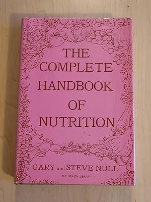 Bild des Verkufers fr The Complete Handbook of Nutrition zum Verkauf von Bradley Ross Books