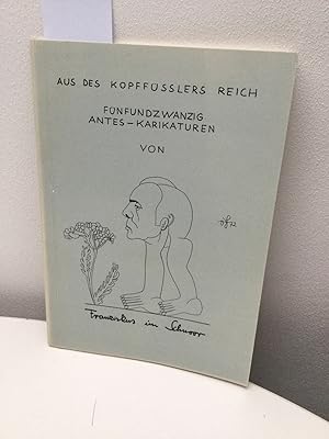 Bild des Verkufers fr Aus des Kopfflers Reich. Fnfundzwanzig Antes-Karikaturen. zum Verkauf von Kepler-Buchversand Huong Bach