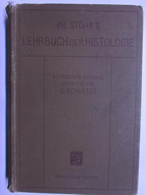 Imagen del vendedor de Lehrbuch der Histologie. 18. Aufl. bearb. v. O. Schultze a la venta por Antiquariat im Kaiserviertel | Wimbauer Buchversand