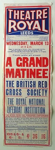 Day Bill. A Grand Matinee in aid of the Funds of the Britsh Red Cross and the Royal National Life...