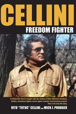 Imagen del vendedor de Cellini-Freedom Fighter: This Is His True Life Story. (Paperback or Softback) a la venta por BargainBookStores