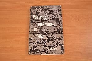 Bild des Verkufers fr POLITICAL BEHAVIOUR IN INDIA: A CASE STUDY OF THE 1962 GENERAL ELECTIONS. zum Verkauf von HALCYON BOOKS