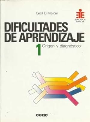 Imagen del vendedor de Dificultades de aprendizaje. 1, origen y diagnstico a la venta por Librera Cajn Desastre